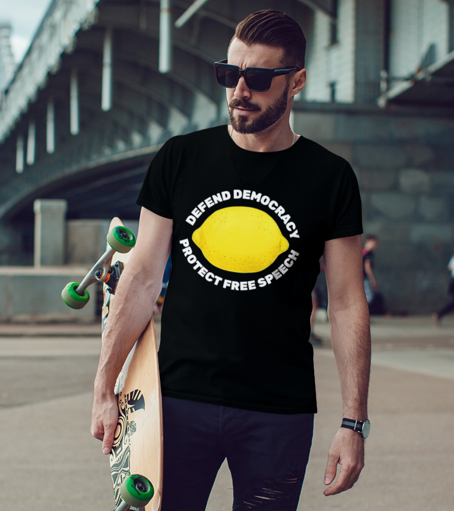 Free Lemon Defend Democracy Protect Free Speech T-Shirt