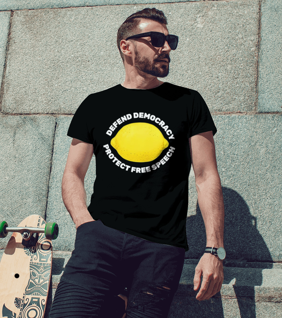 Free Lemon Defend Democracy Protect Free Speech T-Shirt