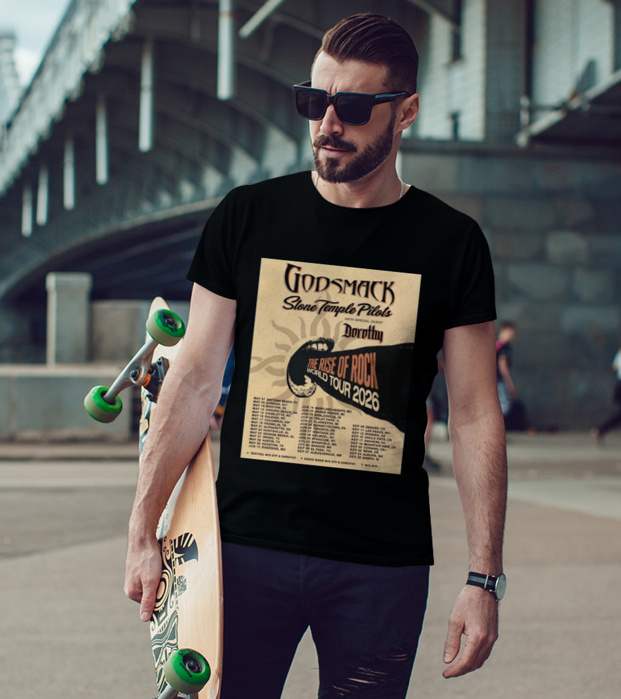 Godsmack Stone Temple Pilots Dorothy The Rise Of Rock World Tour 2026 Schedule T-Shirt