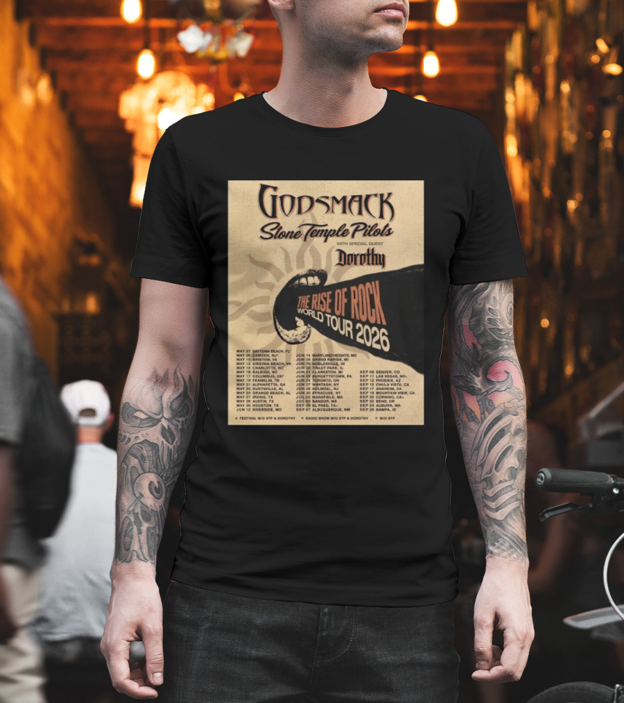 Godsmack Stone Temple Pilots Dorothy The Rise Of Rock World Tour 2026 Schedule T-Shirt