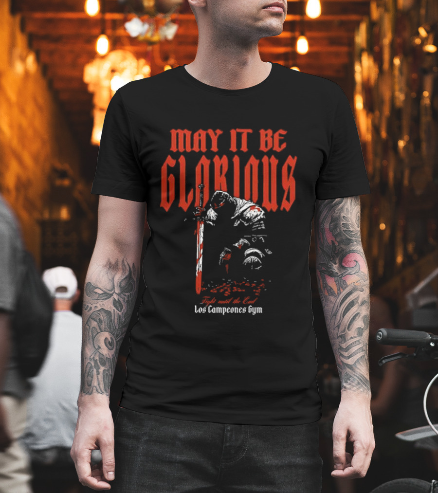 May It Be Glorious Los Campeones Gym camiseta vintage con guerrero histórico rojo y blanco T-Shirt