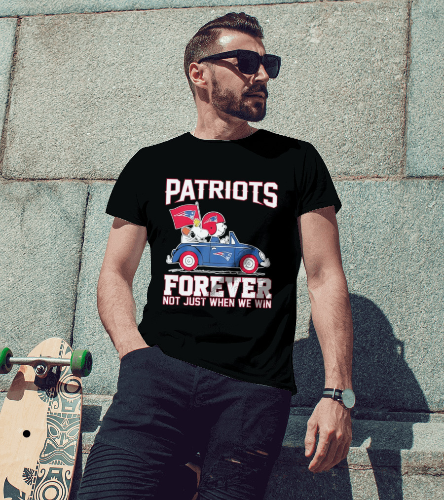 Patriots Forever Peanuts Characters Driving Car Not Just When We Win T-Shirt
