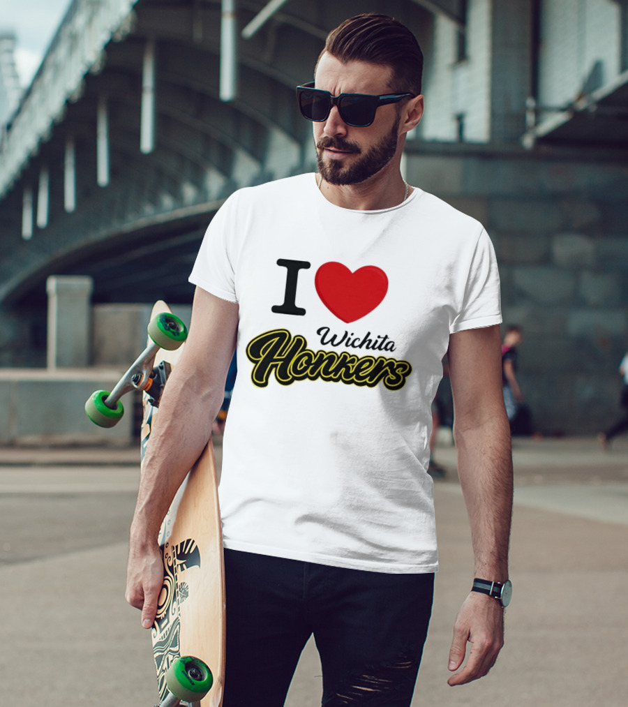 I Love Wichita Honkers T-Shirt