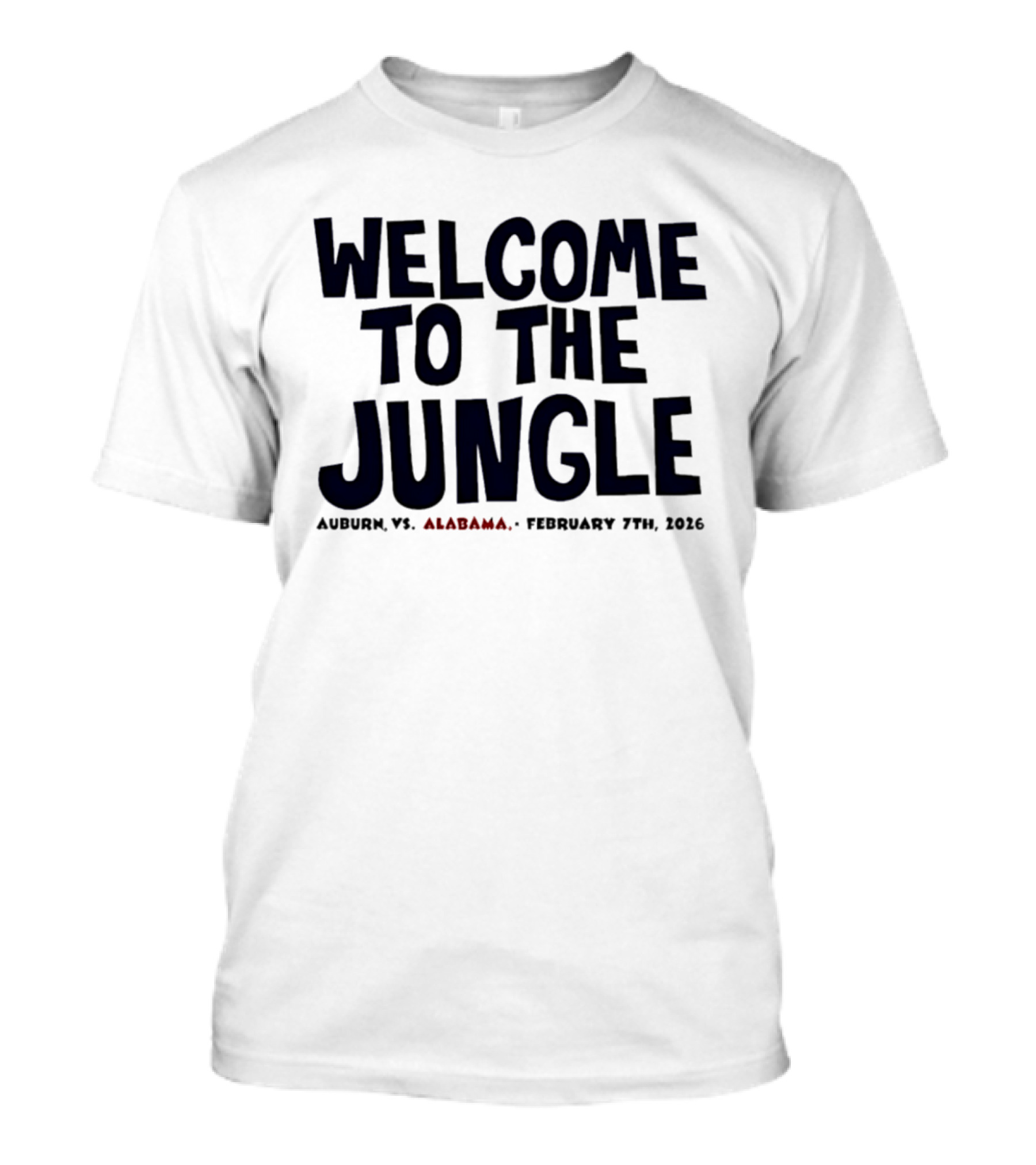 Auburn Vs Alabama Welcome To The Jungle February 7th 2026 Basketball Event T-Shirt