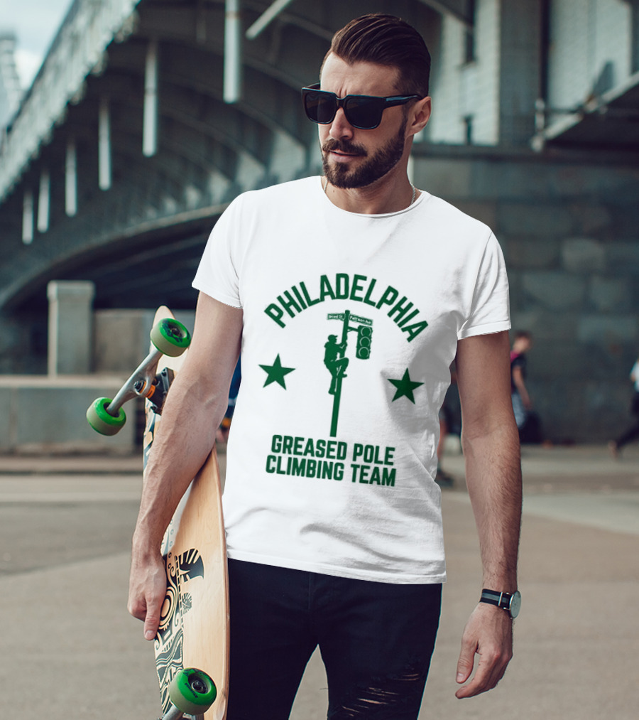 Philadelphia Greased Pole Climbing Team Broad St Patision Ave T-Shirt