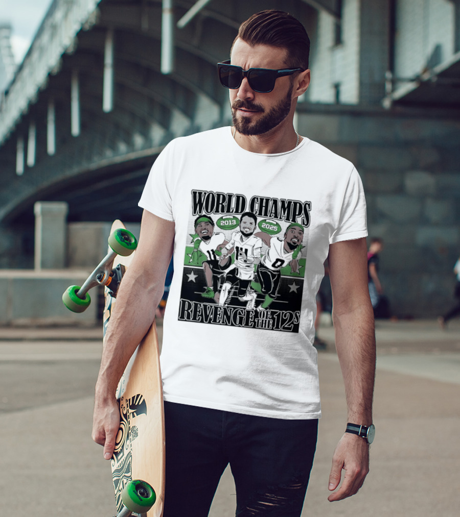 World Champs 2013 2025 Revenge Of The 12s Football Players Meme T-Shirt