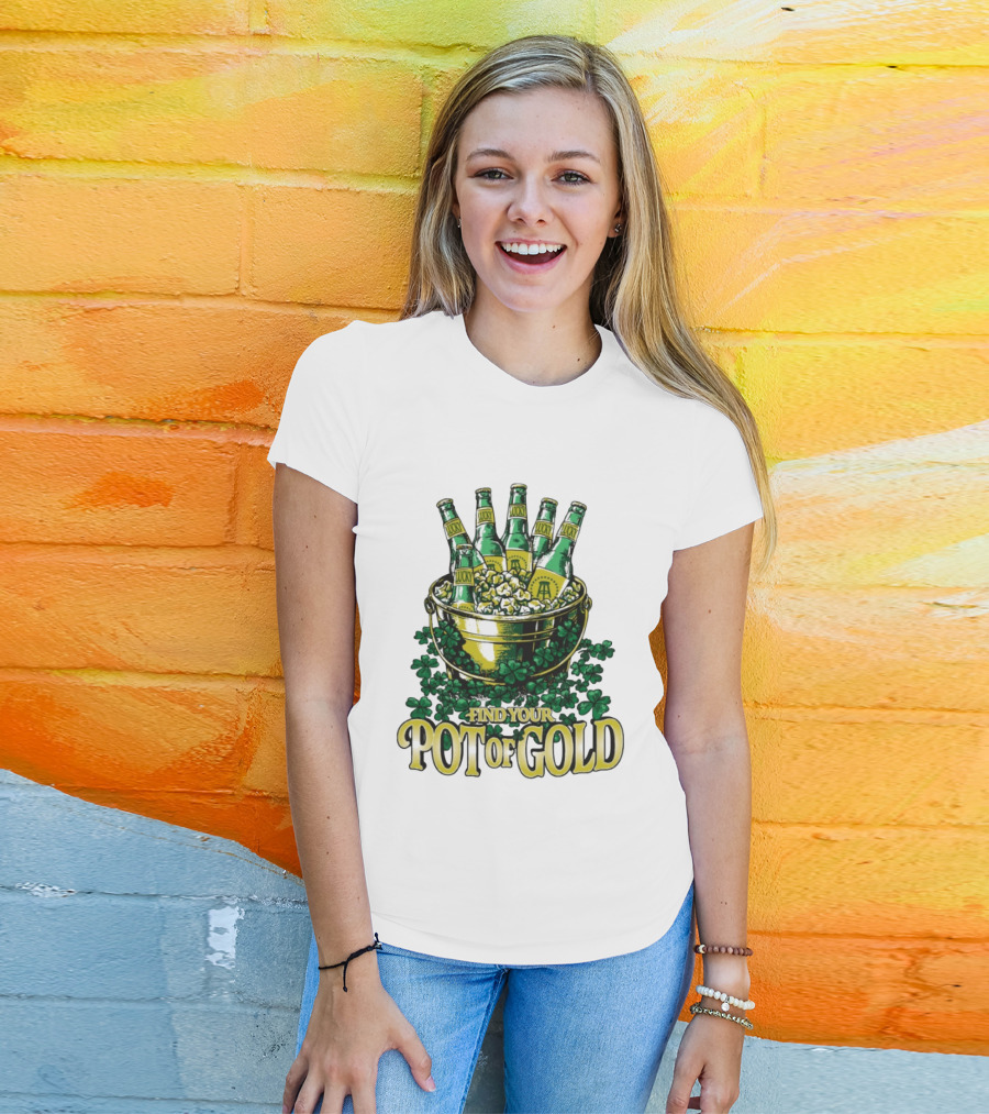 Find Your Pot Of Gold Lucky Beer Clover Treasure T-Shirt