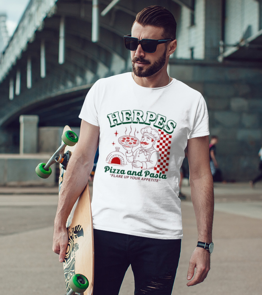 Pizza And Pasta Flare Up Your Appetite Italian Chef T-Shirt