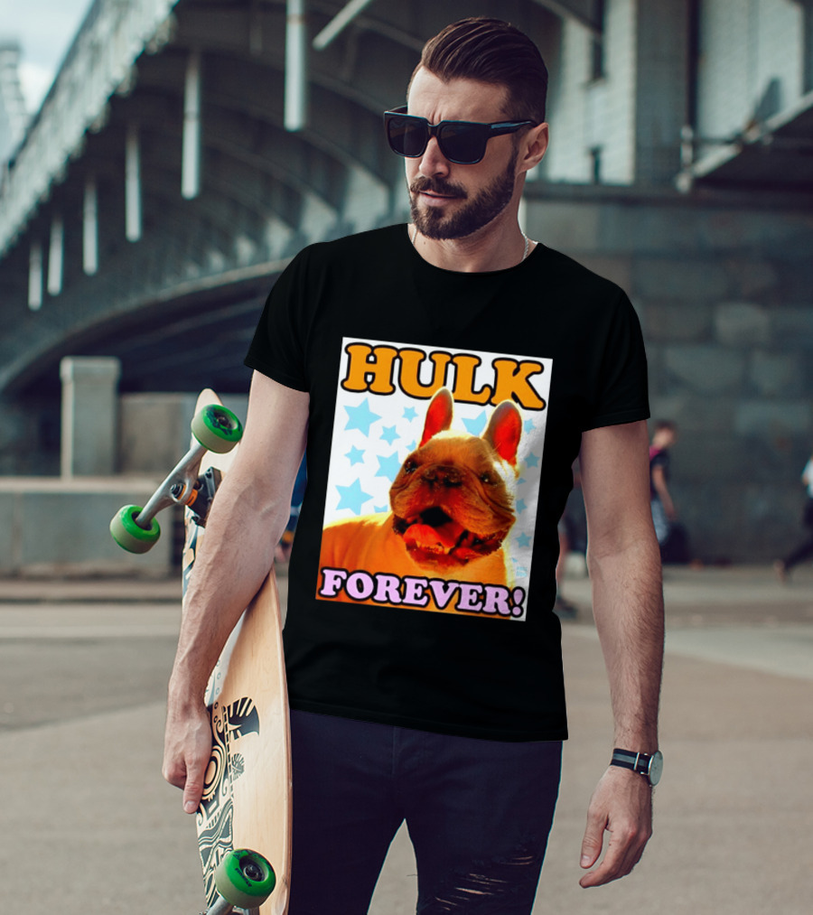 Hulk Forever French Bulldog Stars Dogs T-Shirt