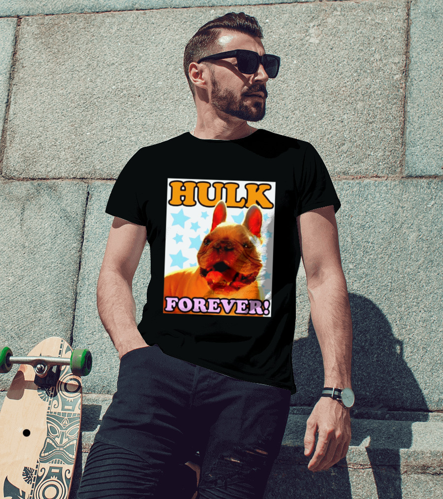 Hulk Forever French Bulldog Stars Dogs T-Shirt