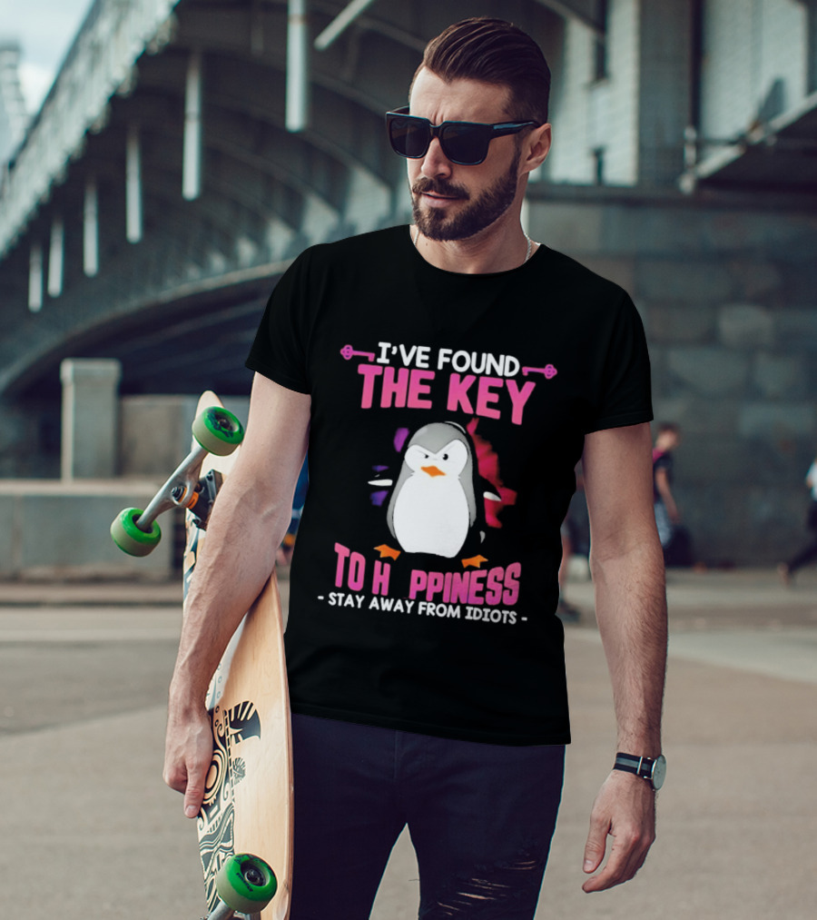 Penguin Key To Happiness Stay Away From Idiots T-Shirt