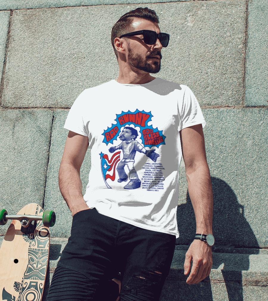 Bad Bunny God Bless America Featuring Puerto Rico Flag Map Of Americas T-Shirt