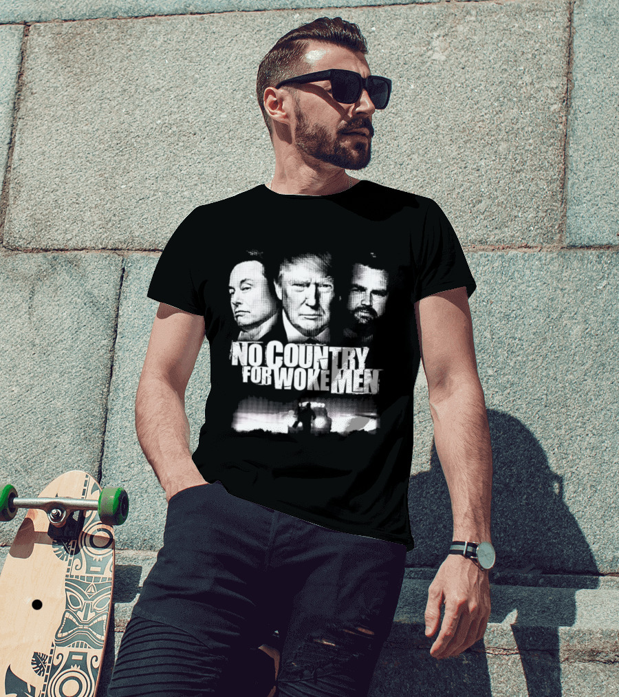 No Country For Woke Men Trump Musk Vance Faces T-Shirt
