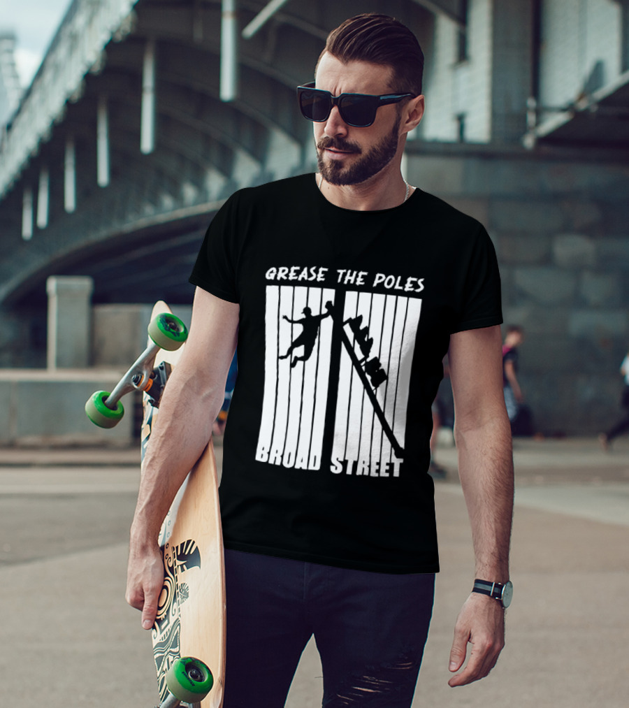 Grease The Poles Broad Street Climbing T-Shirt