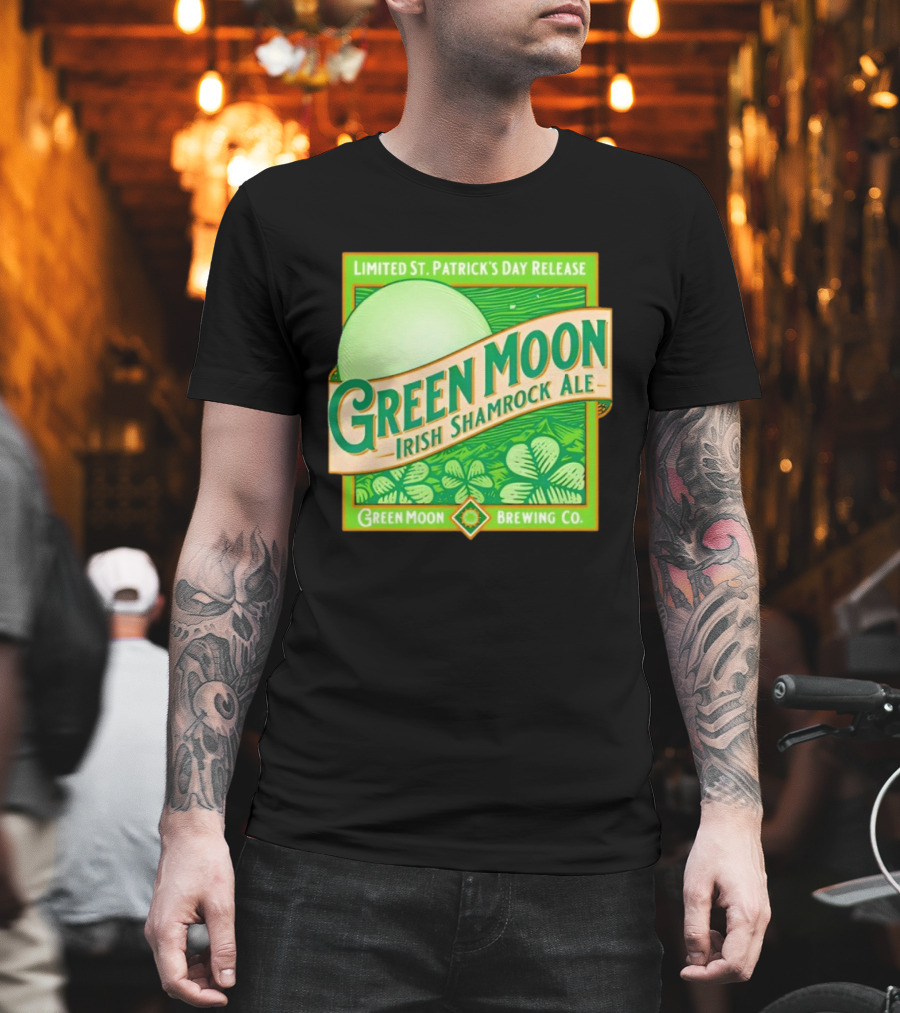 Green Moon Irish Shamrock Ale Limited St. Patrick's Day Release Green Moon Brewing Co T-Shirt
