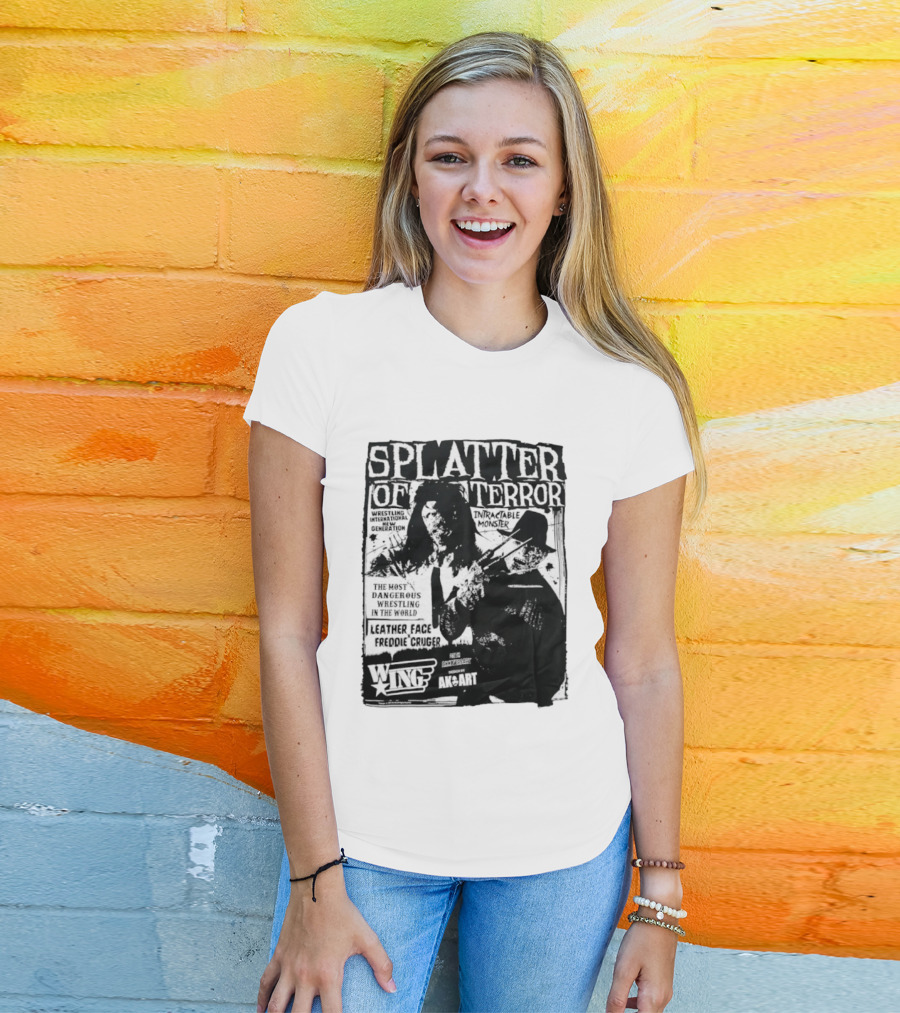 Splatter Of Terror Leatherface Freddy Krueger Wrestling International Intractable Monster T-Shirt