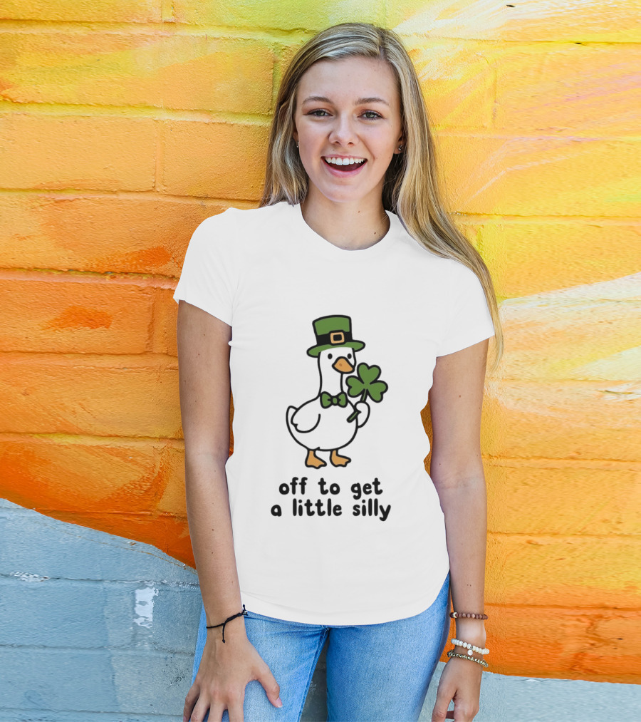 Saint Patricks Day Goose Off To Get A Little Silly T-Shirt