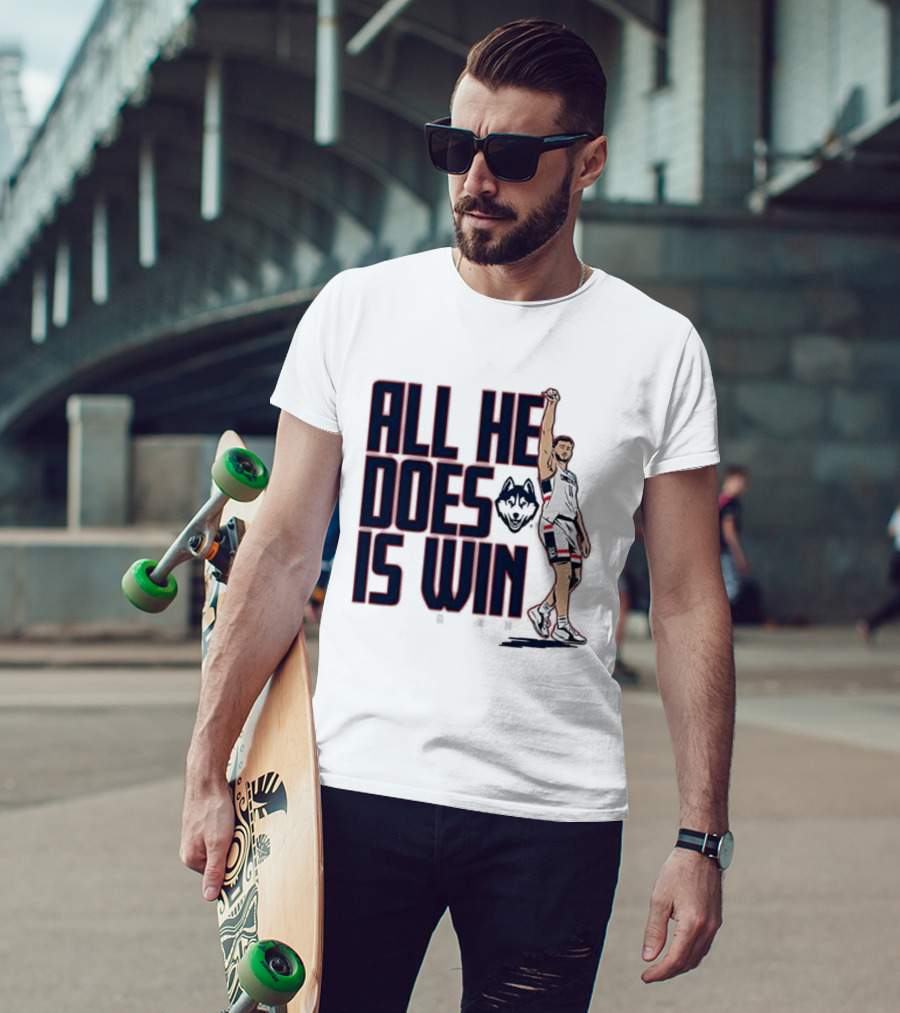 All He Does Is Win Alex Karaban UConn Huskies NCAA Basketball T-Shirt