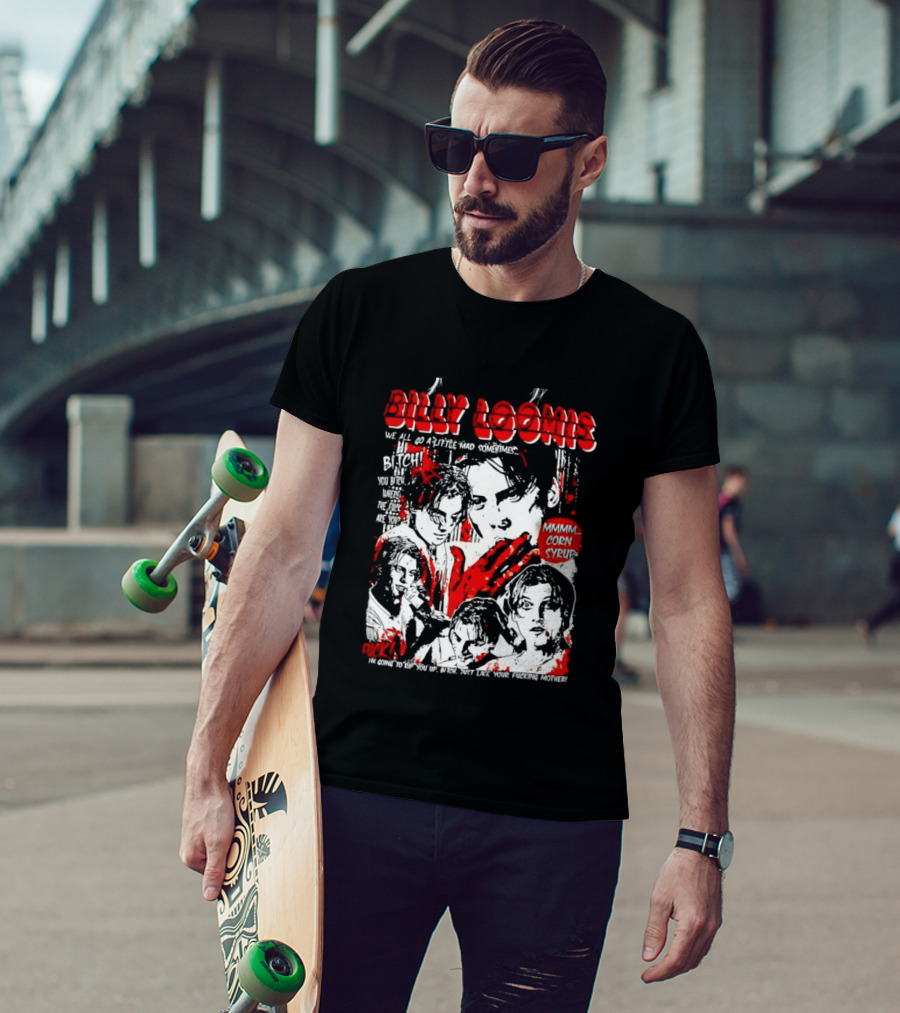 Billy Loomis We All Go A Little Mad Sometimes Horror Movie Icon Scream Blood Red T-Shirt