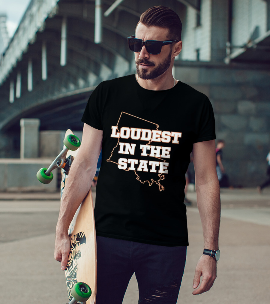Loudest In The State Louisiana T-Shirt