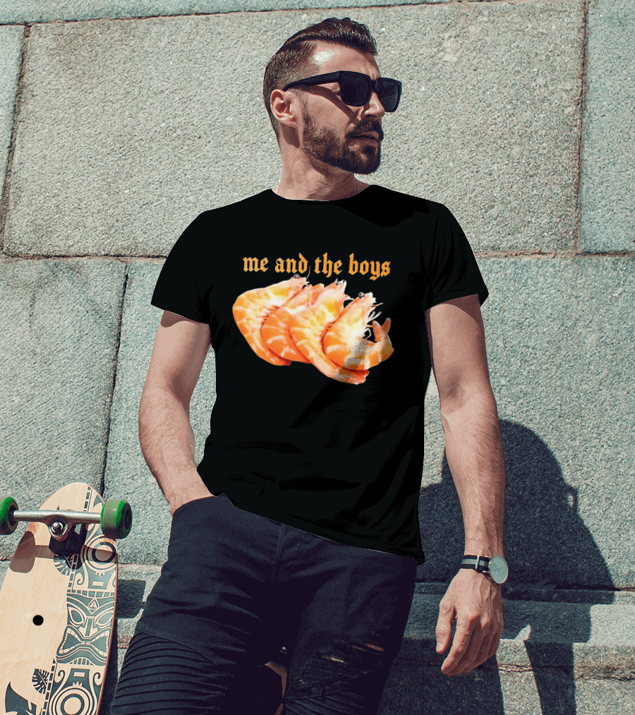 Shrimp Me And The Boys Funny Seafood Humor T-Shirt