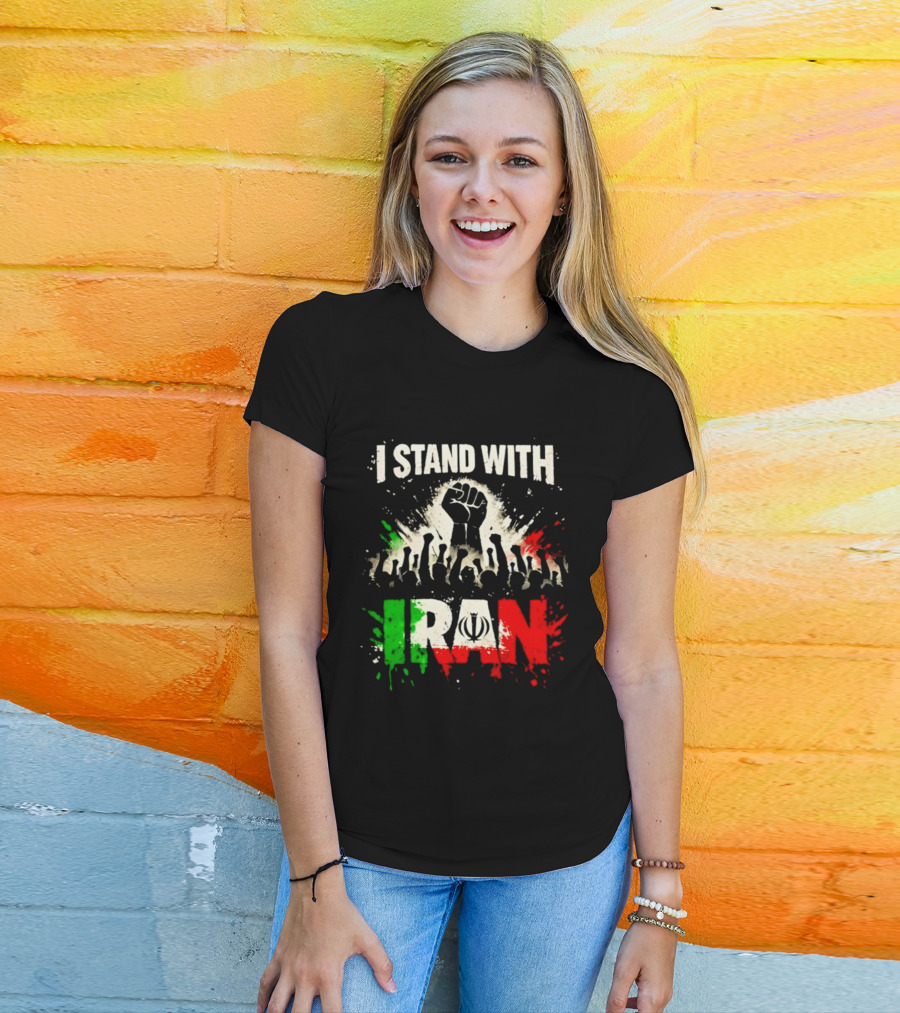 I Stand With Iran Fist Symbol Unity 2026 T-Shirt