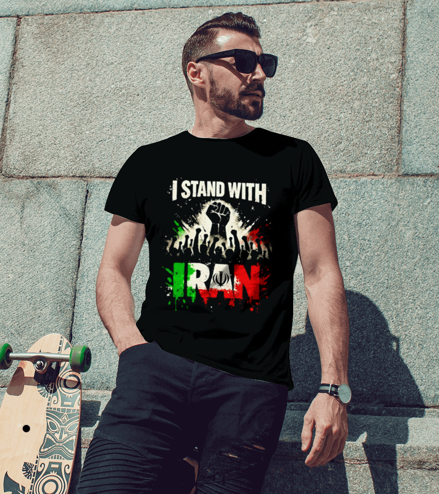 I Stand With Iran Fist Symbol Unity 2026 T-Shirt