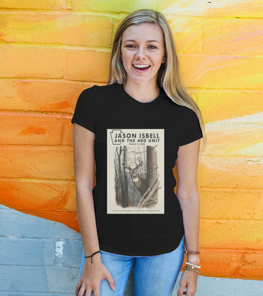 Jason Isbell And The 400 Unit Live At Benedum Center March 2 2026 Pittsburgh PA Deer T-Shirt