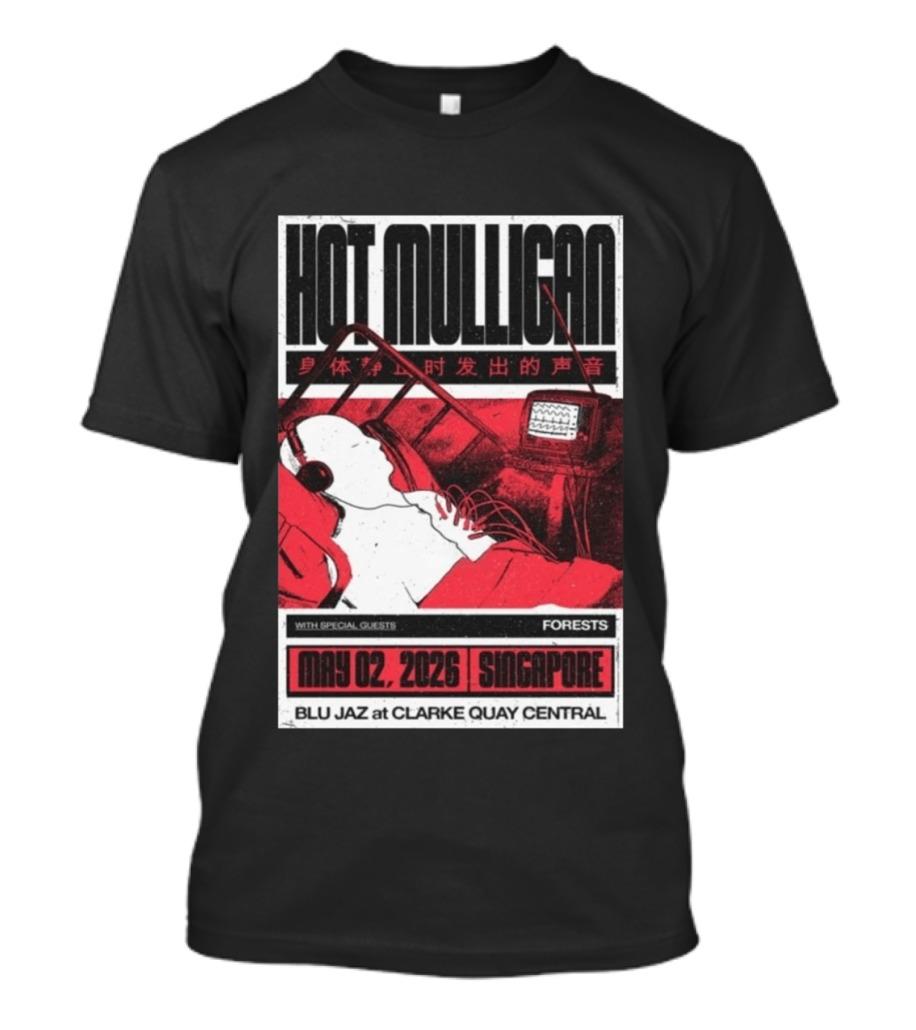 Hot Mulligan May 02 2026 Singapore Blu Jaz Forests Clarke Quay Central T-Shirt