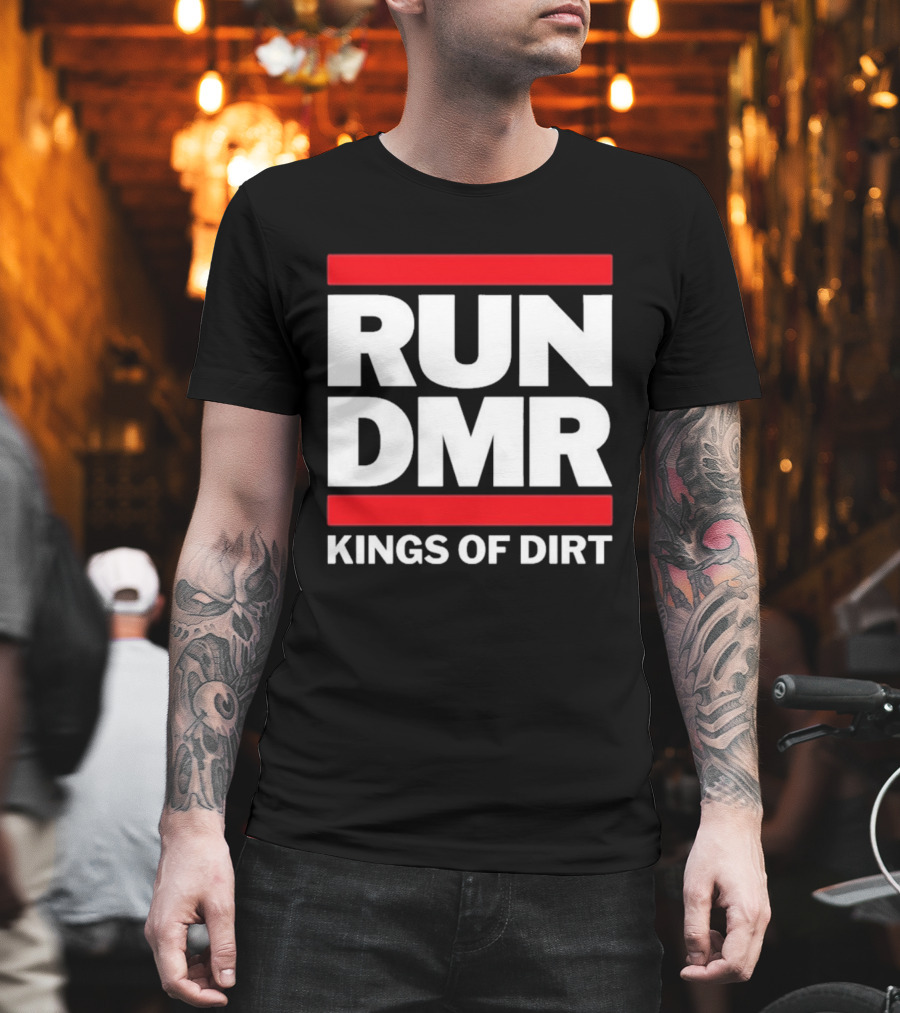 RUN DMR Kings Of Dirt Moto BMX Enthusiasts T-Shirt