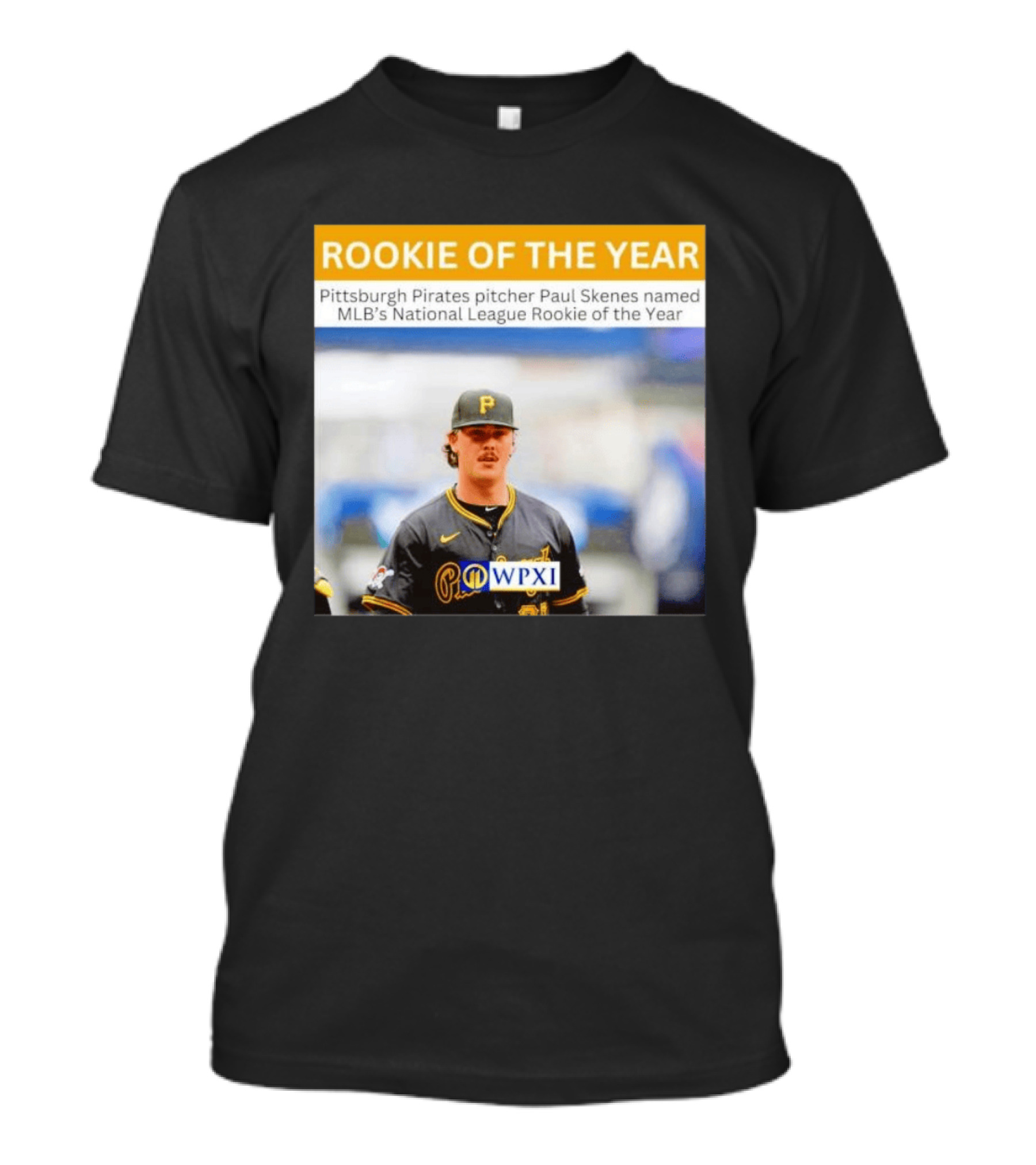 Rookie Of The Year Pittsburgh Pirates Pitcher Paul Skenes National League Award WPXI T-Shirt
