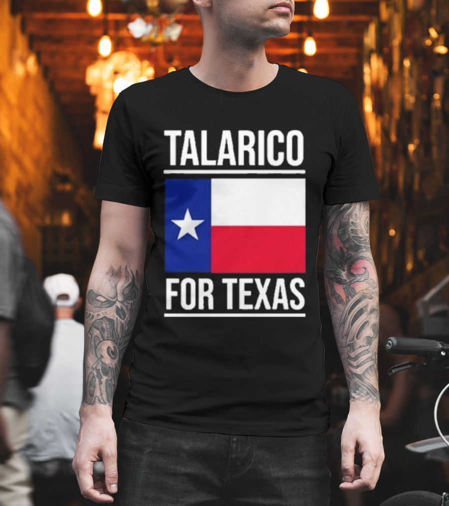 Talarico for Texas Senate Texas Flag Star T-Shirt