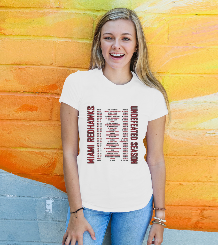 Miami RedHawks 2026 Men's Basketball Undefeated Season Schedule Historic Wins T-Shirt