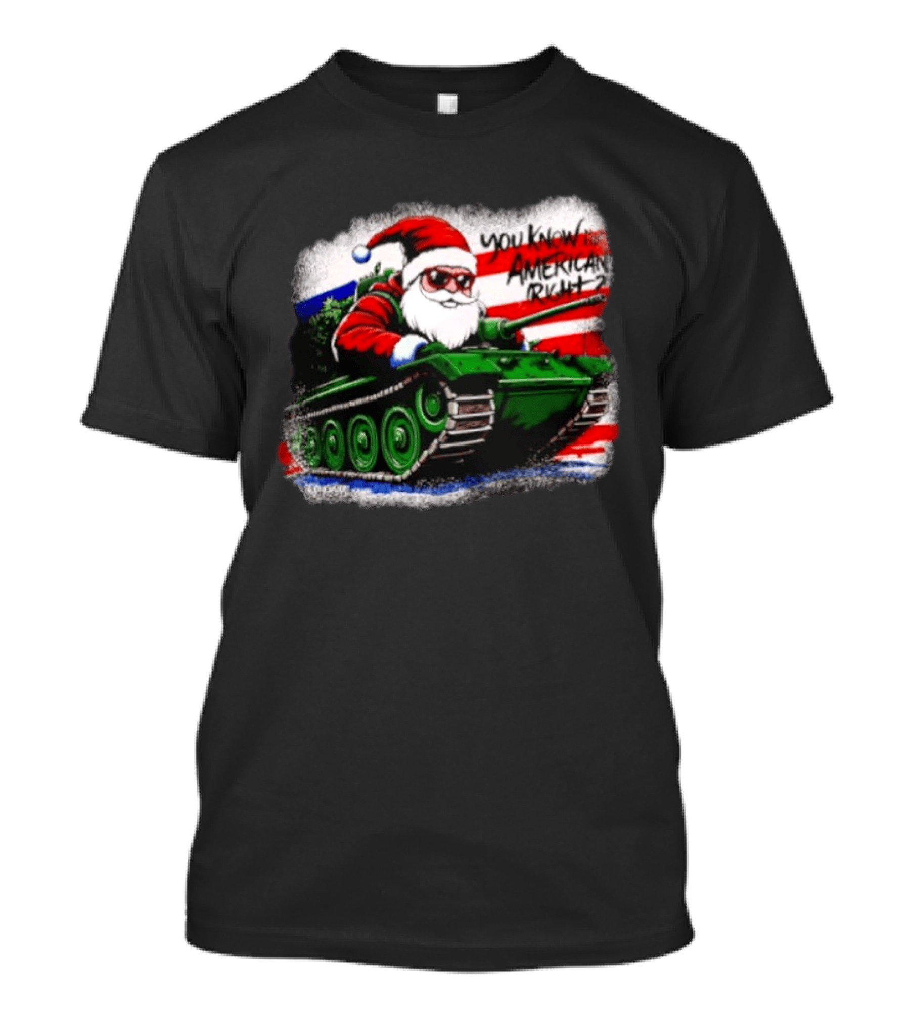 Santa Tank You Know I'm American Right Christmas Patriotic T-Shirt