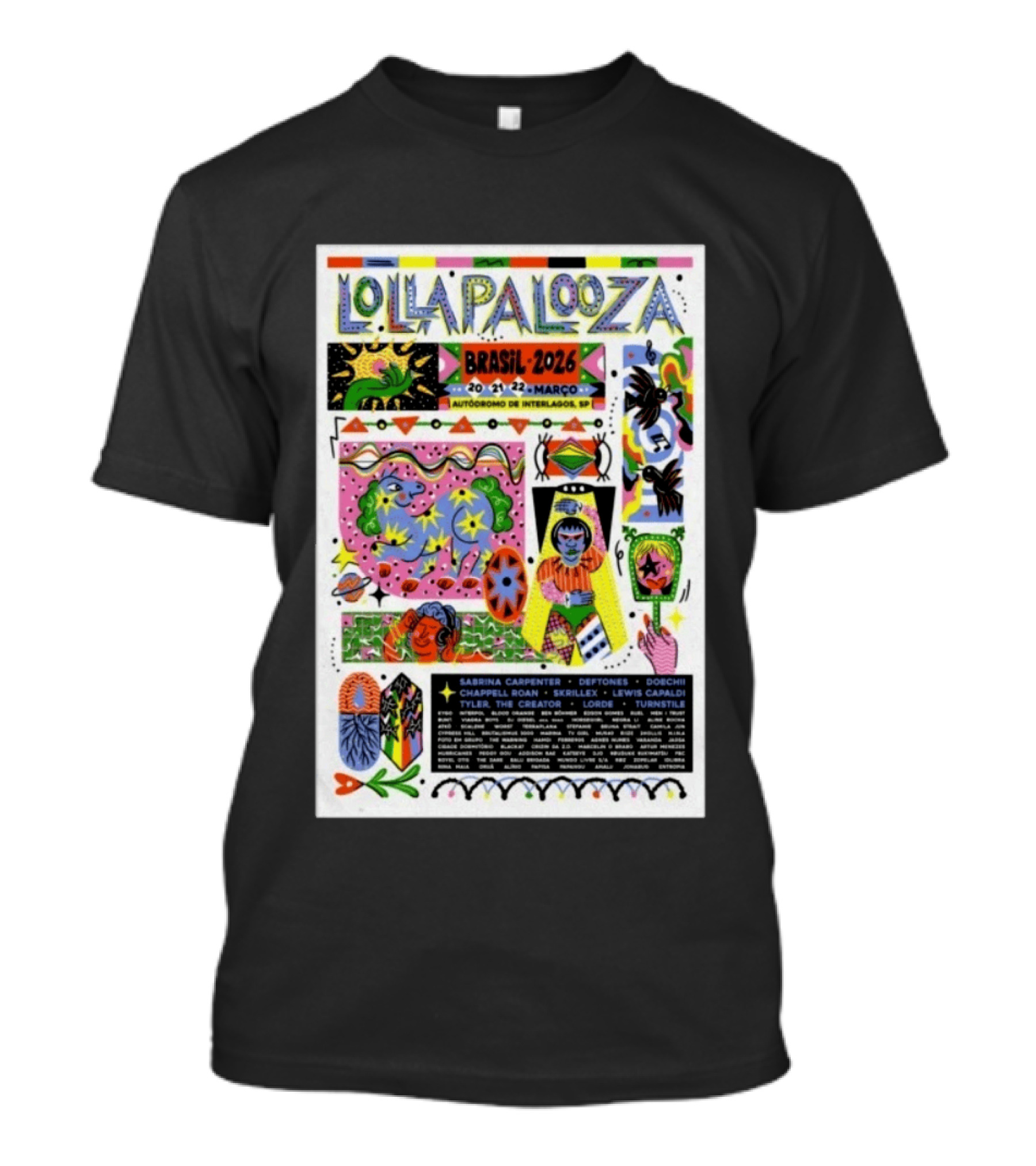 Lollapalooza Brasil 2026 Autódromo De Interlagos São Paulo Março 20 A 22 Sabrina Carpenter Tyler The Creator Deftones Lorde Lewis Capaldi T-Shirt
