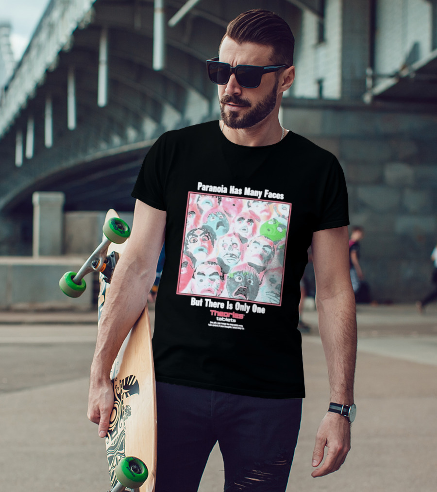 Paranoia Has Many Faces But There Is Only One Theories Of Atlantis Tablets T-Shirt