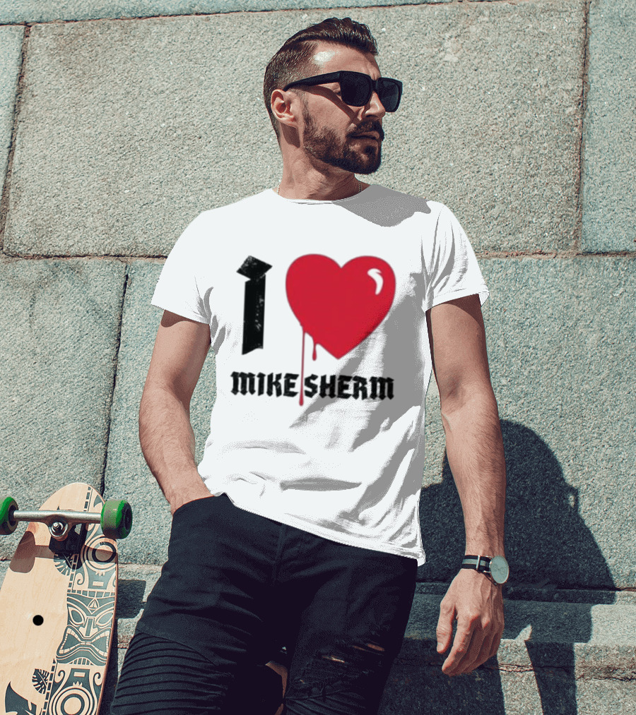 I Heart Mike Sherm Dripping Red Love T-Shirt