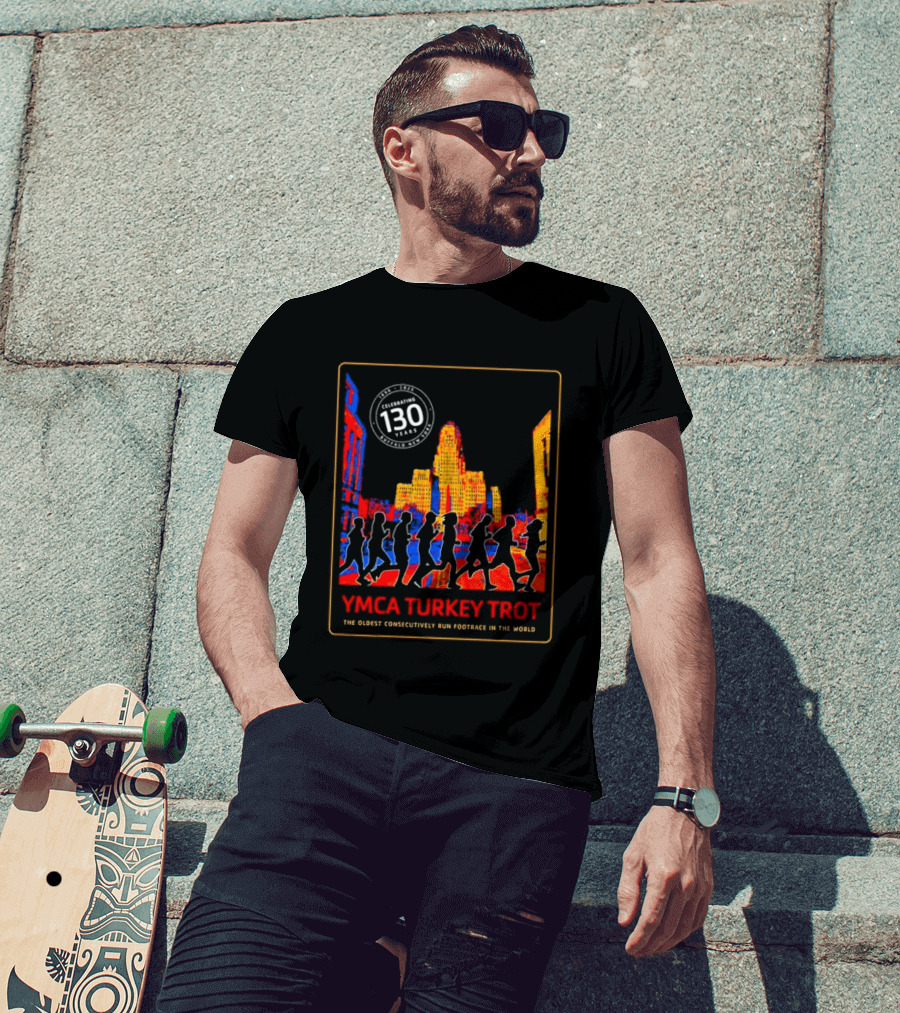 YMCA Turkey Trot 130 Years Oldest Consecutively Run Footrace In The World 2025 T-Shirt
