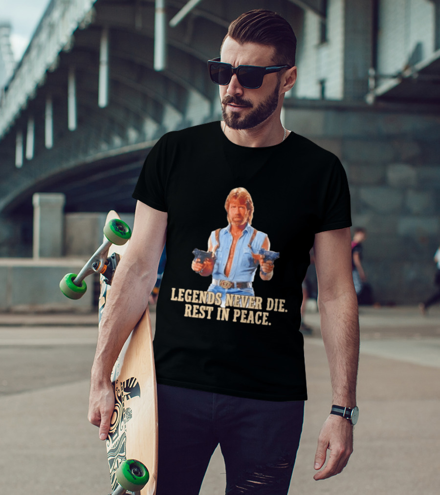 Legends Never Die Rest In Peace Chuck Norris Gunslinger T-Shirt