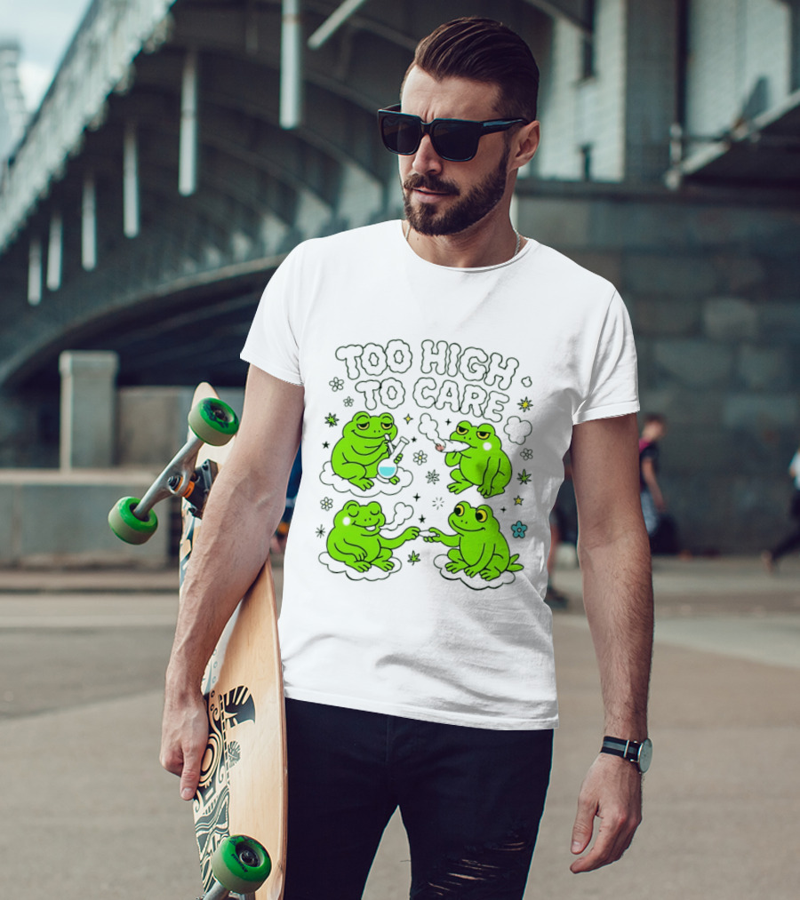 Too High To Care Frogs Smoking Peaceful Bliss T-Shirt