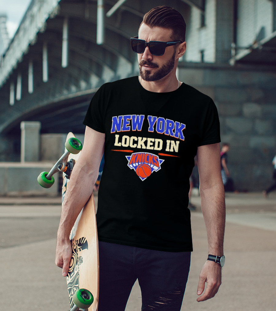 New York Locked In Knicks Basketball T-Shirt