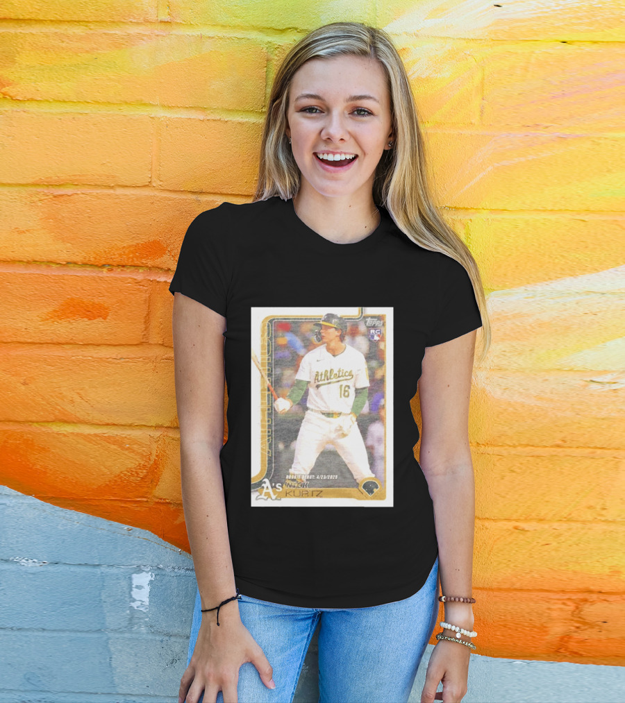 Nick Kurtz Athletics Rookie Debut Topps Baseball Card 4/23/2023 T-Shirt