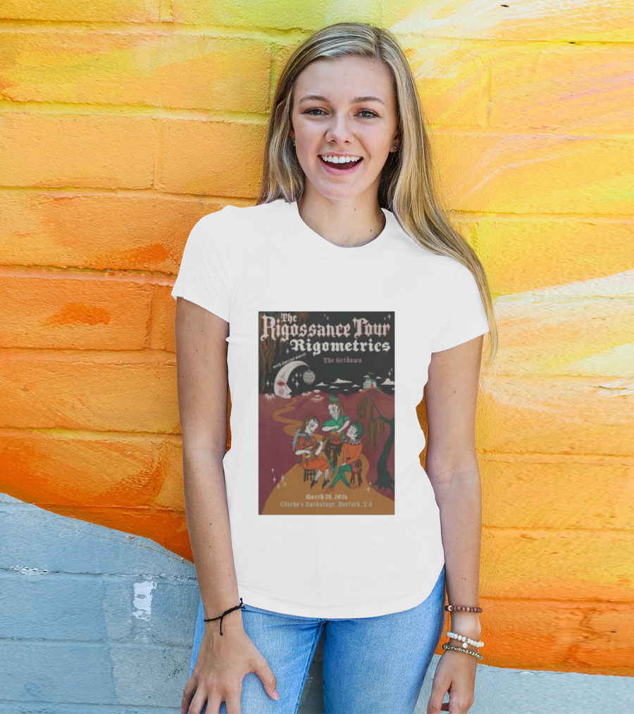 The Rigossance Tour Rigometrics March 28 2026 Chicho's Backstage Norfolk VA The Getdown T-Shirt