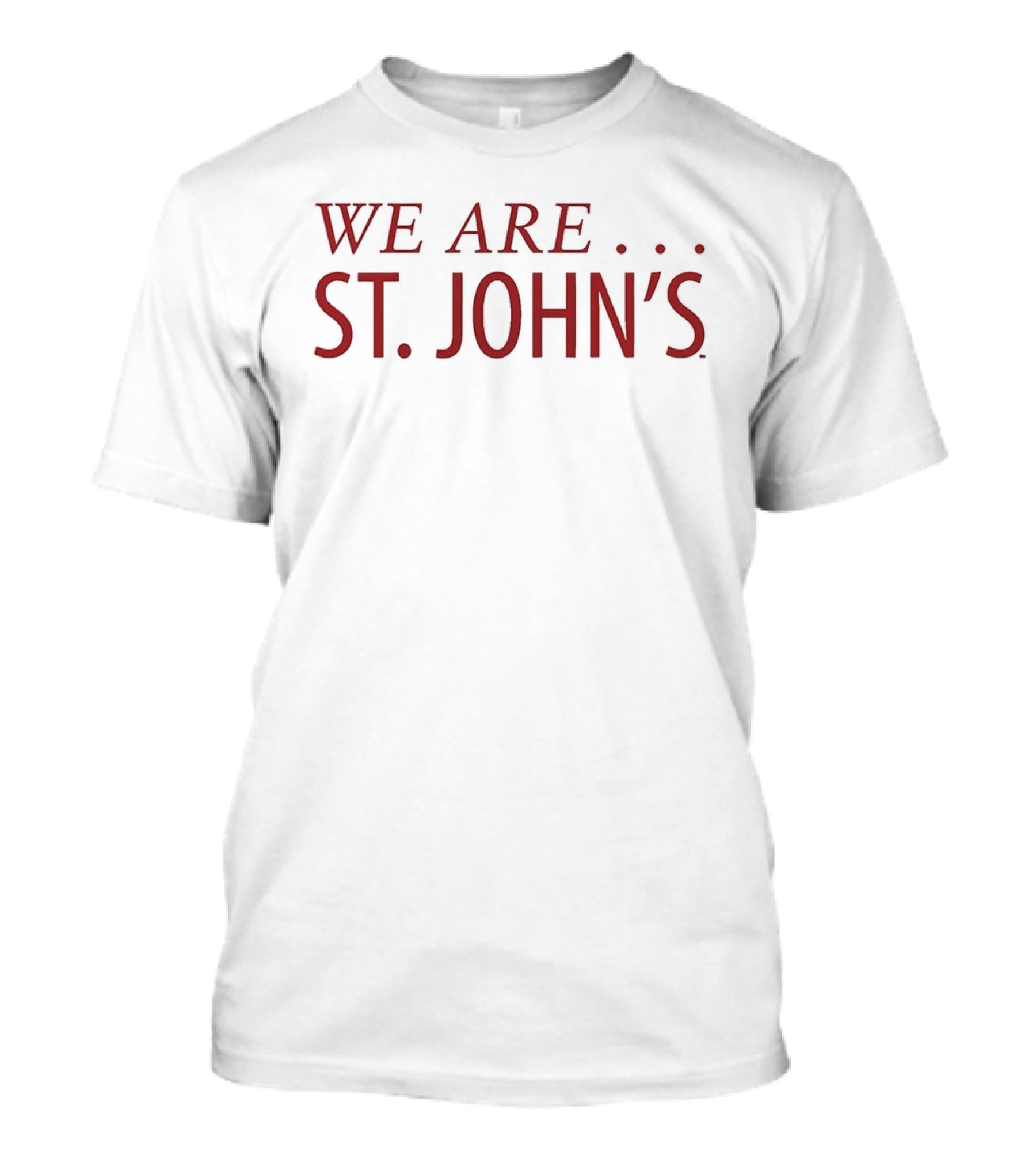 We Are St. John's Red Storm Basketball Team Spirit T-Shirt
