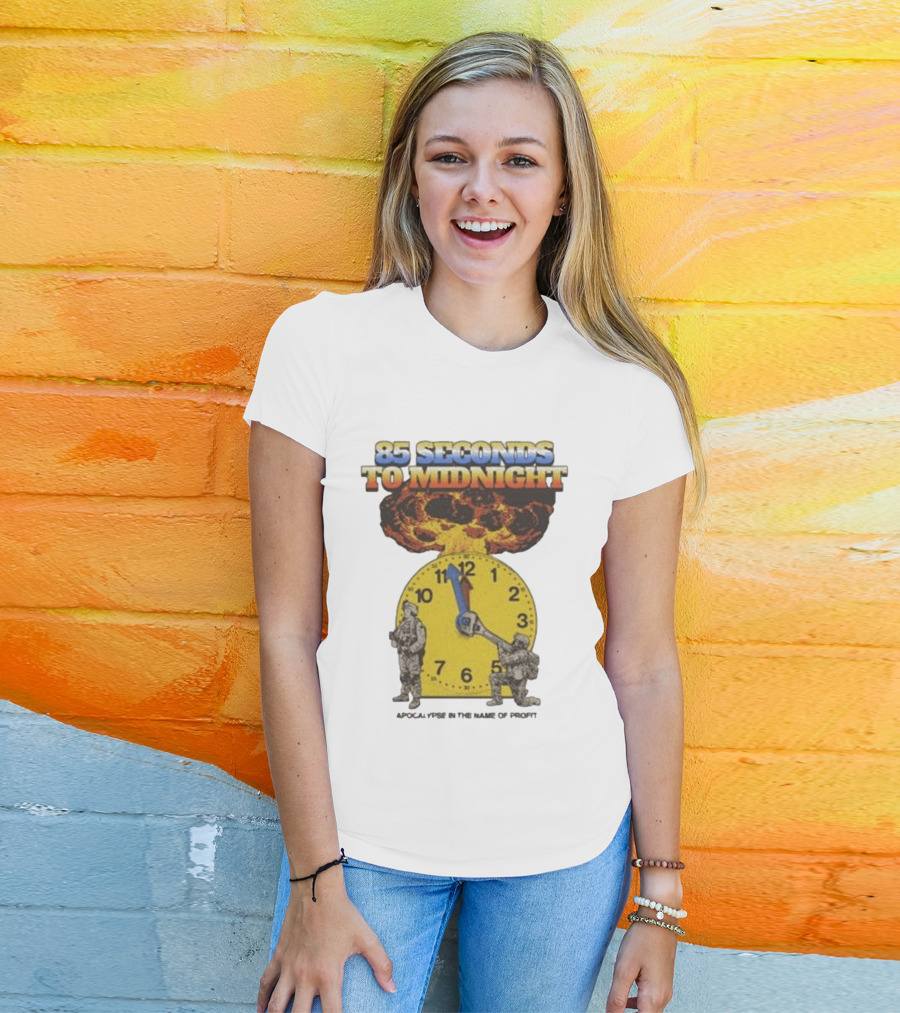 85 Seconds To Midnight Nuclear Explosion Countdown Ideologie Doomsday T-Shirt