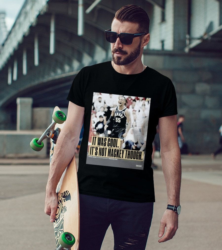 Purdue Basketball Lance Jones It Was Cool It's Not Mackey Though T-Shirt