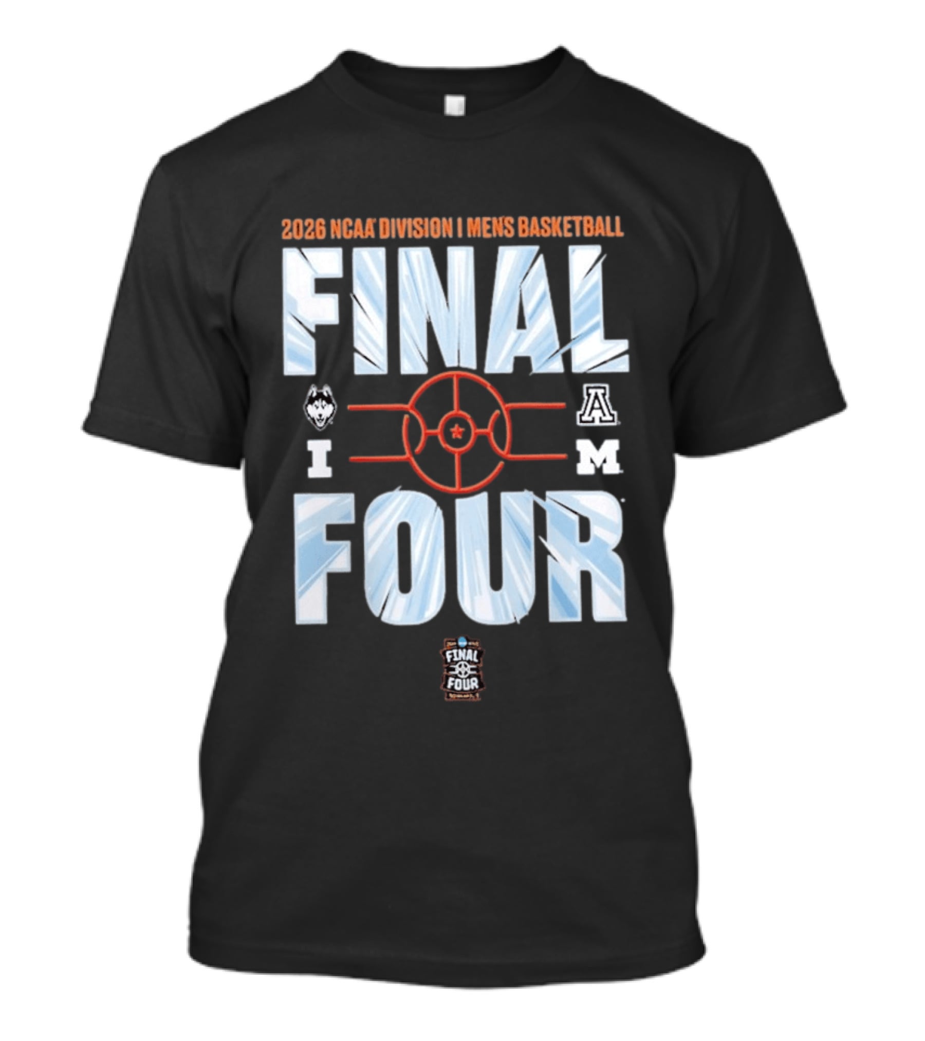 2026 NCAA Division I Men's Basketball Final Four With UConn Arizona And Michigan Logos T-Shirt