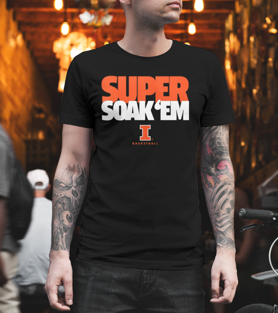 Super Soak 'Em Illinois Fighting Illini Basketball Team Spirit T-Shirt