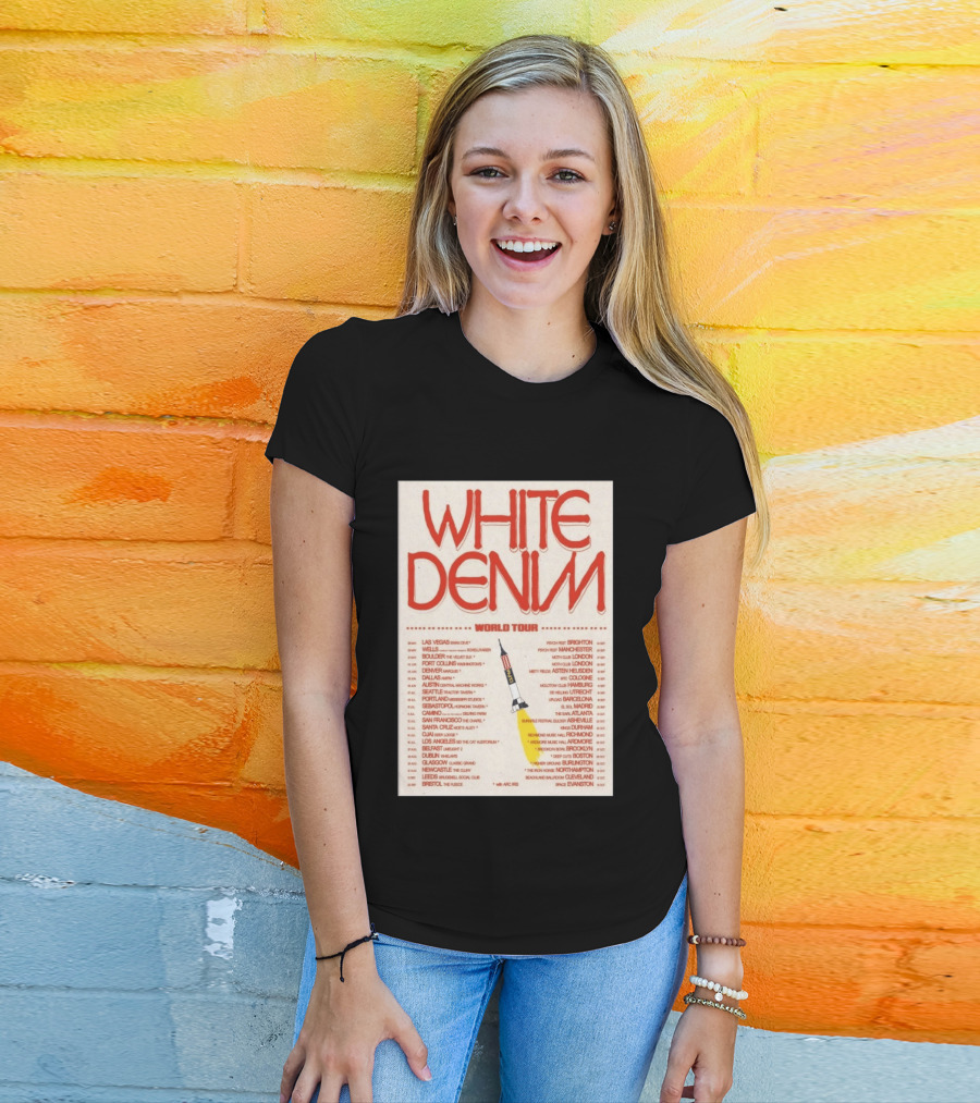 White Denim World Tour 2026 Concert With Tour Dates And Cities T-Shirt