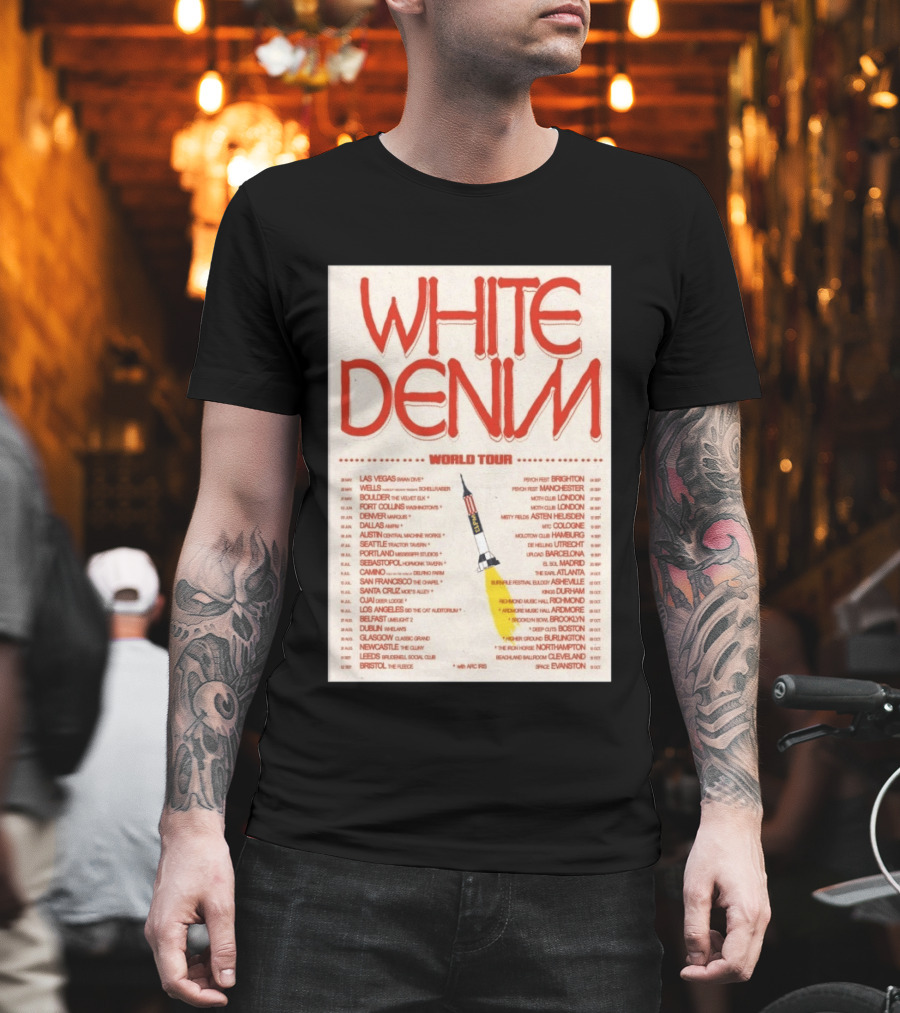 White Denim World Tour 2026 Concert with Tour Dates and Cities T-Shirt